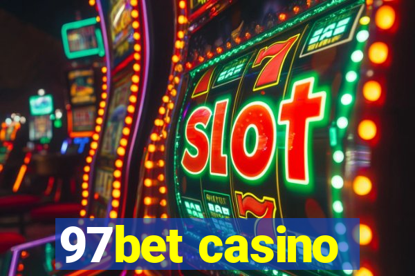 97bet casino